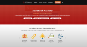Develop new skills and accelerate ROI with ActiveBatch Academy.